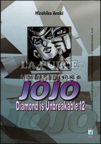 LE BIZZARRE AVVENTURE DI JOJO #    29 - DIAMOND IS UNBREAKABLE 12 (DI 12)